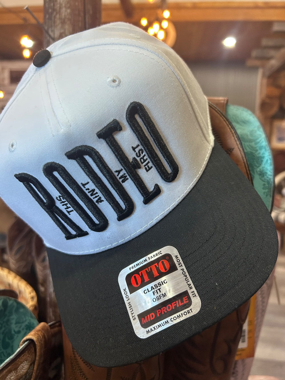 This Aint My First Rodeo Hat|65